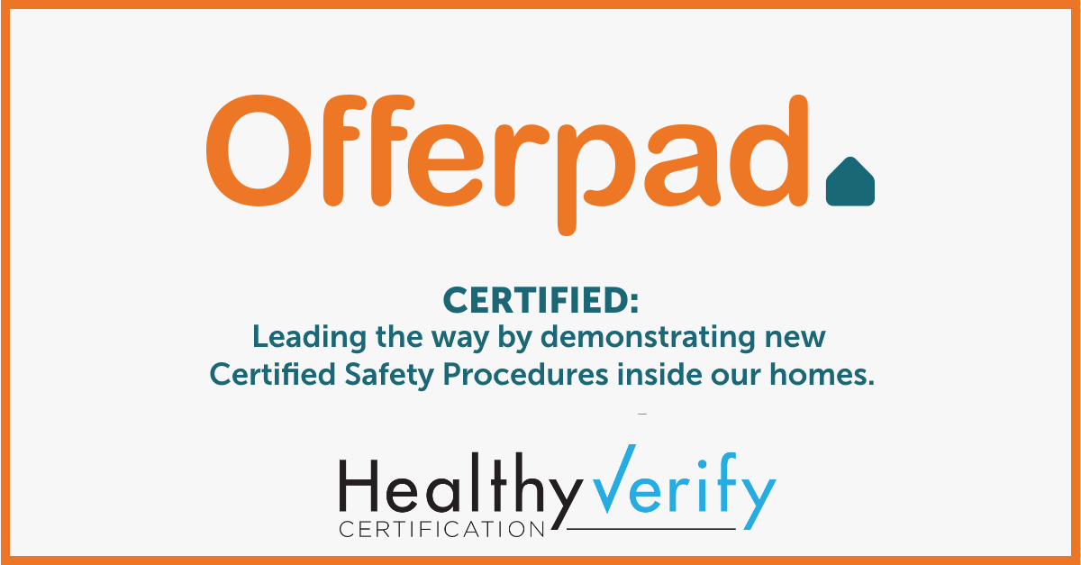 Offerpad Receives Certification of Newly Developed Health & Safety Procedures
