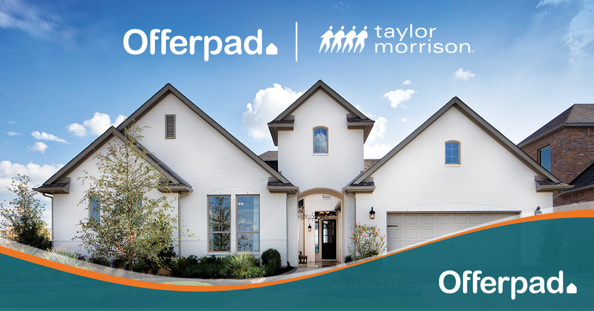 Offerpad + Taylor Morrison = Tailor Made for New Build Home Buyers